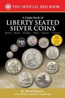 A Guide Book of Liberty Seated Silver Coins (Paperback) - QDavid Bowers Photo
