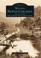 Western North Carolina:: A Visual Journey Through Stereo Views and Photographs (Paperback) - Stephen E Massengill Photo