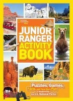 Junior Ranger Activity Book - Puzzles, Games, Facts, and Tons More Fun Inspired by the U.S. National Parks! (Paperback) - National Geographic Kids Photo