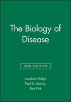 The Biology of Disease (Paperback, 2nd Revised edition) - Paul G Murray Photo