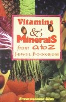 Vitamins and Minerals from A to Z (Paperback) - Jewel Pookrum Photo