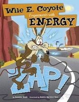 Zap! - Wile E. Coyote Experiments with Energy (Paperback) - Suzanne Slade Photo