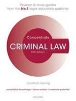 Criminal Law Concentrate - Law Revision and Study Guide (Paperback, 5th Revised edition) - Jonathan Herring Photo
