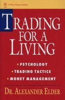 Trading for a Living - Psychology, Trading Tactics, Money Management (Hardcover) - Alexander Elder Photo