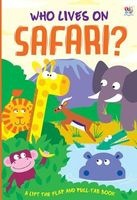 Who Lives on Safari? (Board book) - Eilidh Rose Photo