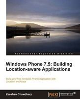 Windows Phone 7.5: Building Location Aware Applications (Paperback) - Zeeshan Chawdhary Photo