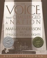 The Voice That Challenged a Nation - Marian Anderson and the Struggle for Equal Rights (Paperback) - Russell Freedman Photo