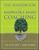 The Handbook of Knowledge-Based Coaching - From Theory to Practice (Hardcover) - Leni Wildflower Photo