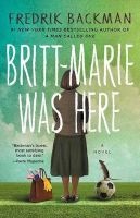 Britt-Marie Was Here (Paperback) - Fredrik Backman Photo