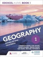 Edexcel A Level Geography, Book 1 (Paperback, 3rd Revised edition) - Cameron Dunn Photo