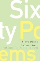 Sixty Poems (Paperback) - Charles Simic Photo