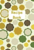 Recipe Book - Blank Cookbook (Paperback) - Ij Publishing LLC Photo
