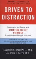 Driven to Distraction - Recognizing and Coping with Attention Deficit Disorder (Paperback, Revised) - Edward M Hallowell Photo