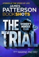The Trial - A Women's Murder Club Thriller (Paperback) - James Patterson Photo
