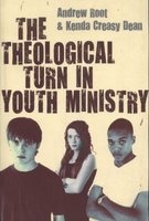 The Theological Turn in Youth Ministry (Paperback, New) - Andrew Root Photo