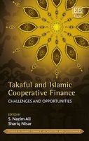 Takaful and Islamic Cooperative Finance - Challenges and Opportunities (Hardcover) - S Nazim Ali Photo