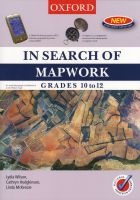 In Search of Mapwork Grades 10-12 (Paperback) - C Hodgkinson Photo