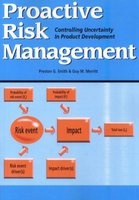 Proactive Risk Management - Controlling Uncertainty in Product Development (Paperback) - Guy M Merritt Photo
