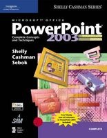 Microsoft Office PowerPoint 2003 - Complete Concepts and Techniques (Paperback, Course card ed of 2nd revised ed) - Gary B Shelly Photo