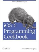 IOS 6 Programming Cookbook (Paperback) - Vandad Nahavandipoor Photo