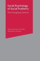 Social Psychology of Social Problems - The Intergroup Context (Paperback) - Agnieszka Golec De Zavala Photo