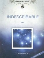 Indescribable - Plus CD (DVD) - Louie Giglio Photo