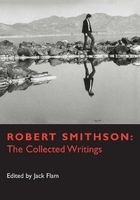  - The Collected Writings (Paperback, Revised) - Robert Smithson Photo