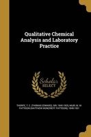 Qualitative Chemical Analysis and Laboratory Practice (Paperback) - T E Thomas Edward Sir Thorpe Photo
