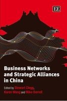 Business Networks and Strategic Alliances in China (Hardcover) - Stewart R Clegg Photo