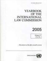 Yearbook of the International Law Commission 2005 - Vol. 2: Part 1 (Paperback) - United Nations International Law Commission Photo