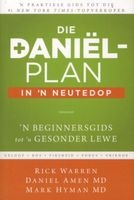 Die Daniel-Plan in 'N Neutedop (Afrikaans, Paperback) - Rick Warren Photo