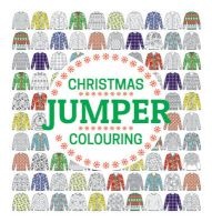 Christmas Jumper Colouring (Pamphlet) - Gmc Editors Photo