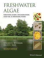 Freshwater Algae - Identification, Enumeration and Use as Bioindicators (Hardcover, 2nd Revised edition) - Edward G Bellinger Photo