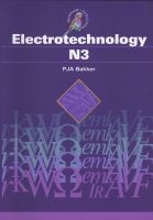Electrotechnology N3 (Paperback) - Bakker Photo
