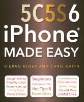 iPhone 5c, 5s and 6 Made Easy (Paperback, New edition) - Chris Smith Photo