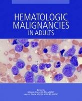 Hematologic Malignancies in Adults (Paperback) - Mikaela M Olsen Photo