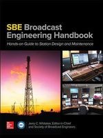 SBE Broadcast Engineering Handbook - A Hands-on Guide to Station Design and Maintenance (Hardcover) - Jerry Whitaker Photo