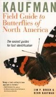Kaufman Field Guide to Butterflies of North America (Paperback) - Kenn Kaufman Photo