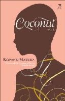 Coconut (Paperback) - Kopano Matlwa Photo