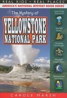 The Mystery at Yellowstone National Park (Paperback) - Carole Marsh Photo