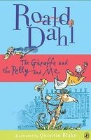 The Giraffe, the Pelly and Me (Hardcover, Turtleback Scho) - Roald Dahl Photo