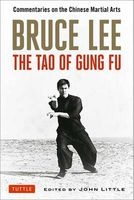 Bruce Lee: the Tao of Gung Fu - Commentaries on the Chinese Martial Arts (Paperback) - Bruce Y Lee Photo