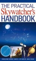The Practical Skywatcher's Handbook (Paperback) - David H Levy Photo