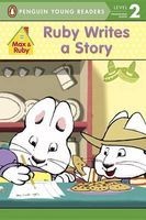 Ruby Writes a Story (Paperback) - Rosemary Wells Photo