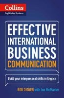 Collins Business Skills and Communication - Effective International Business Communication: B2-C1 (Paperback) - Bob Dignen Photo