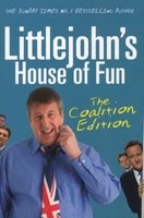 Littlejohn's House of Fun - Thirteen Years of (Labour) Madness (Paperback) - Richard Littlejohn Photo