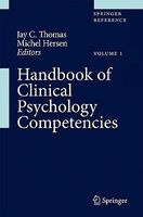 Handbook of Clinical Psychology Competencies (Hardcover) - Jay C Thomas Photo