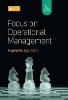 Focus on Operational Management - A Generic Approach (Paperback, 3rd ed) - A de Beer Photo