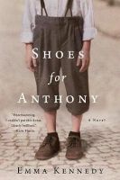 Shoes for Anthony (Hardcover) - Emma Kennedy Photo