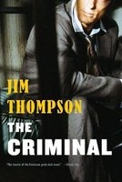 The Criminal (Paperback) - Jim Thompson Photo